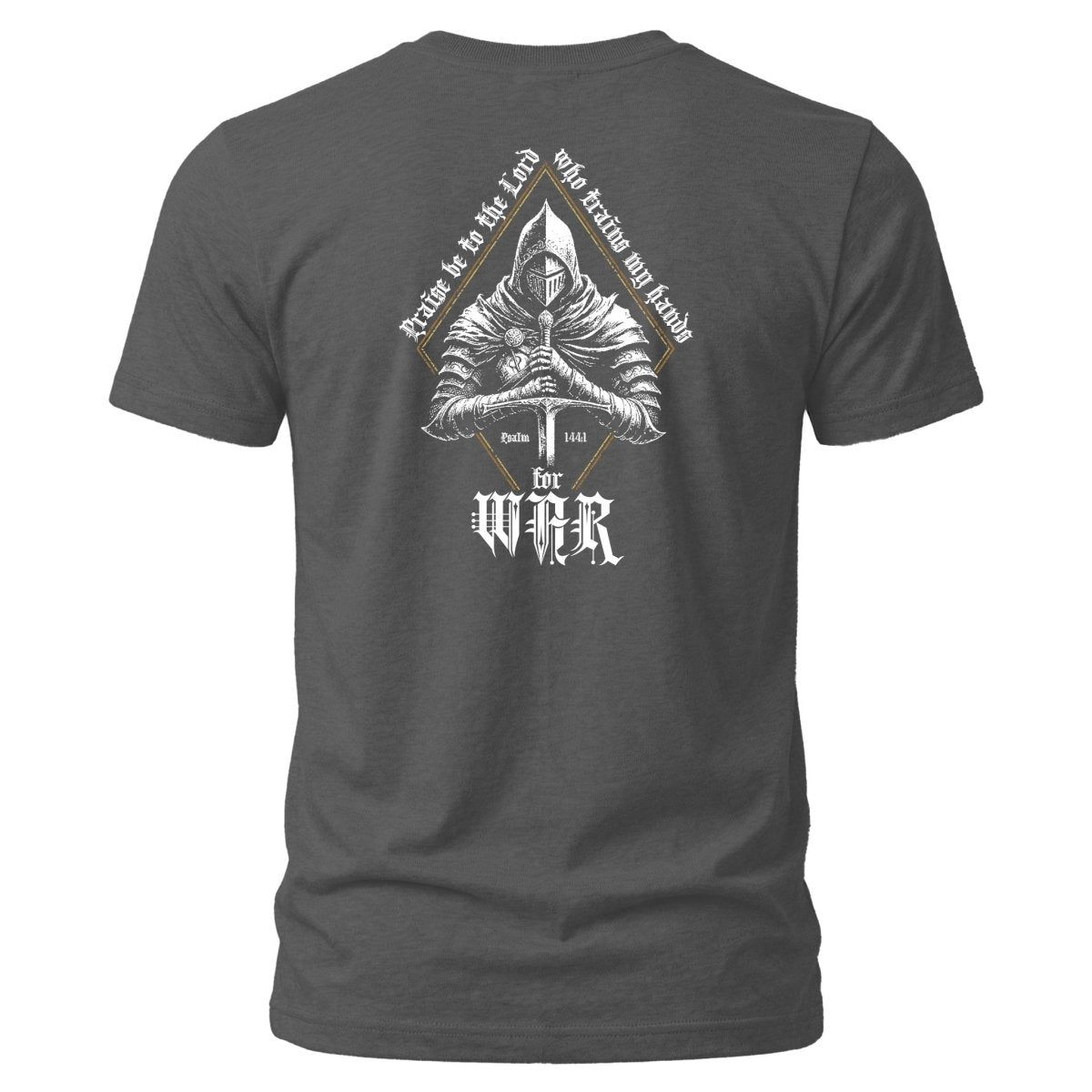 Shirt - War - Tee - The Reformed Sage - reformed - reformed_gifts - christian_gifts