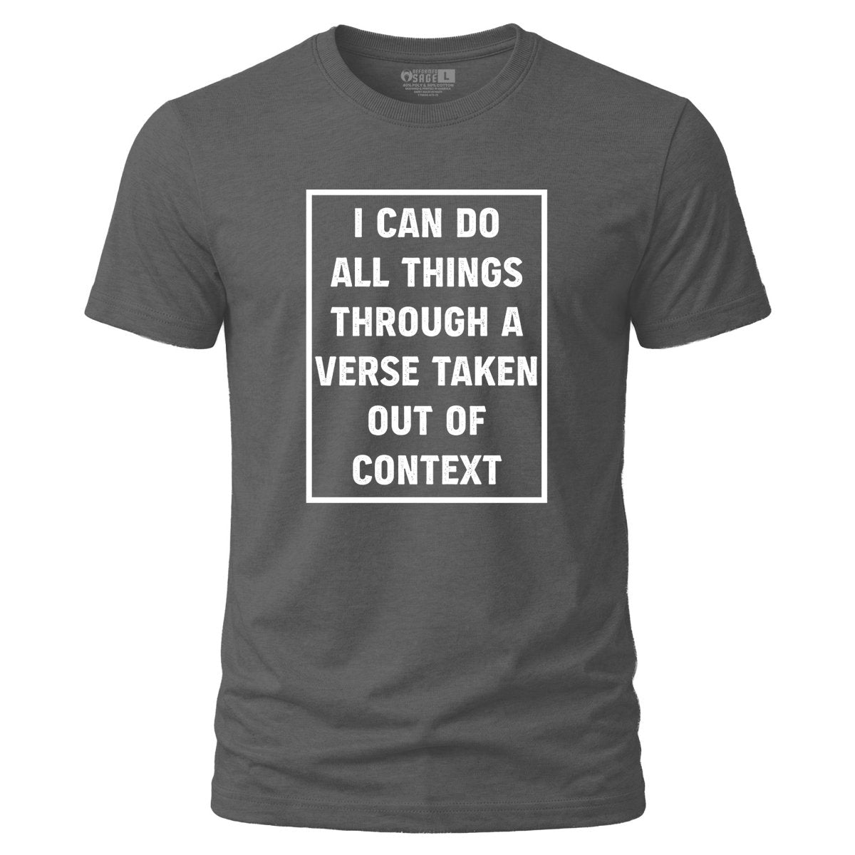 Shirt - All Things - Tee - The Reformed Sage - reformed - reformed_gifts - christian_gifts