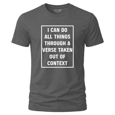 Shirt - All Things - Tee - The Reformed Sage - reformed - reformed_gifts - christian_gifts