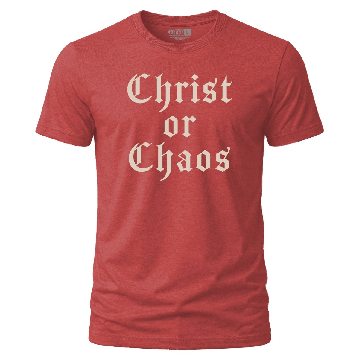 Shirt - Christ or Chaos - Tee - The Reformed Sage - reformed - reformed_gifts - christian_gifts