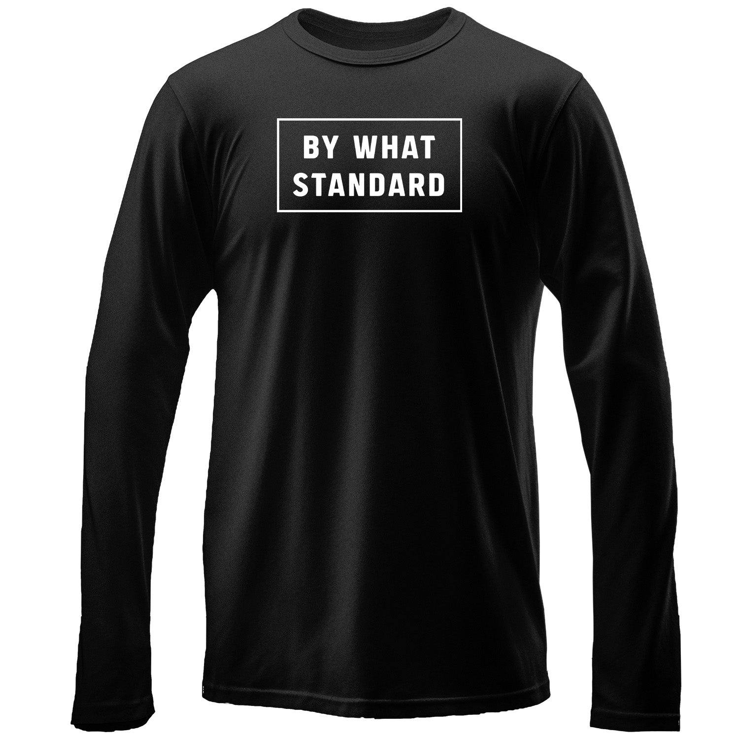 By What Standard - Long Sleeve Tee