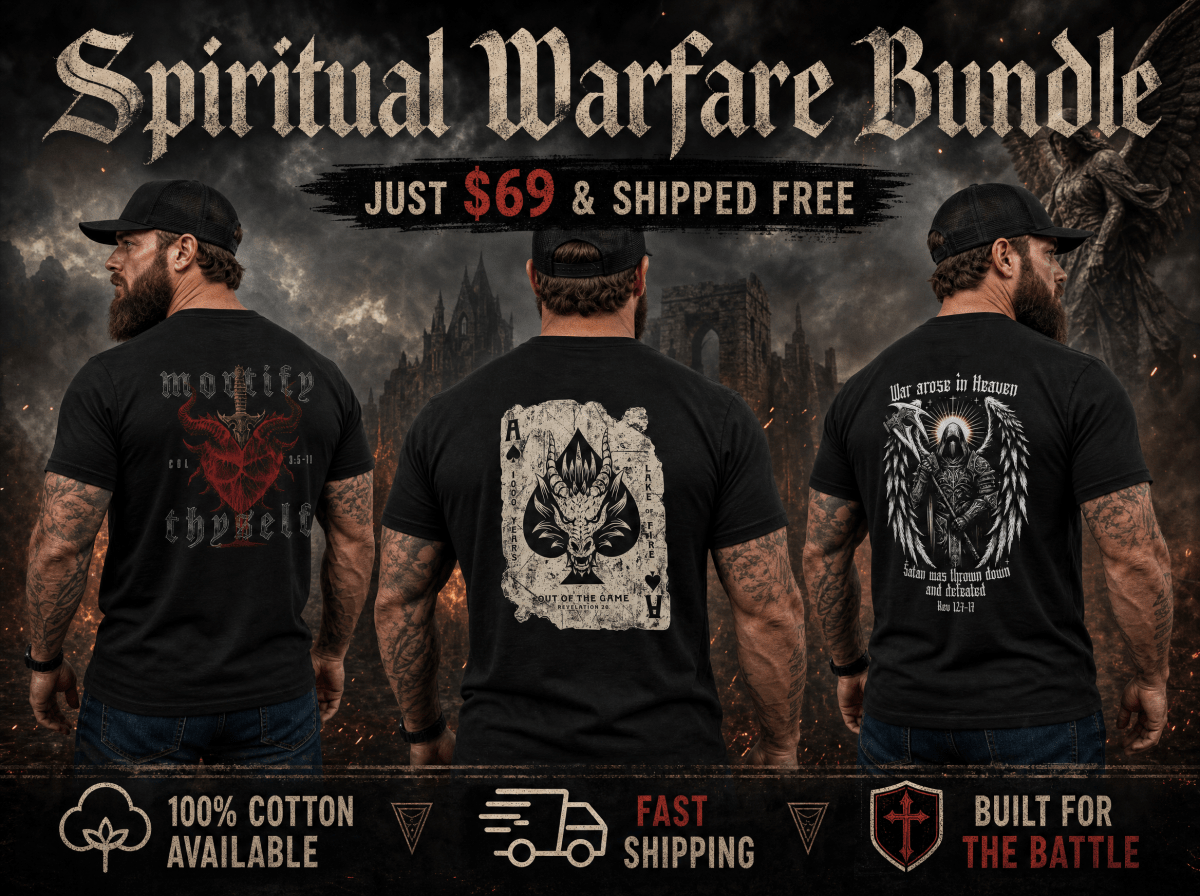 Shirt - Spiritual Warfare - Tee Bundle - The Reformed Sage - reformed - reformed_gifts - christian_gifts