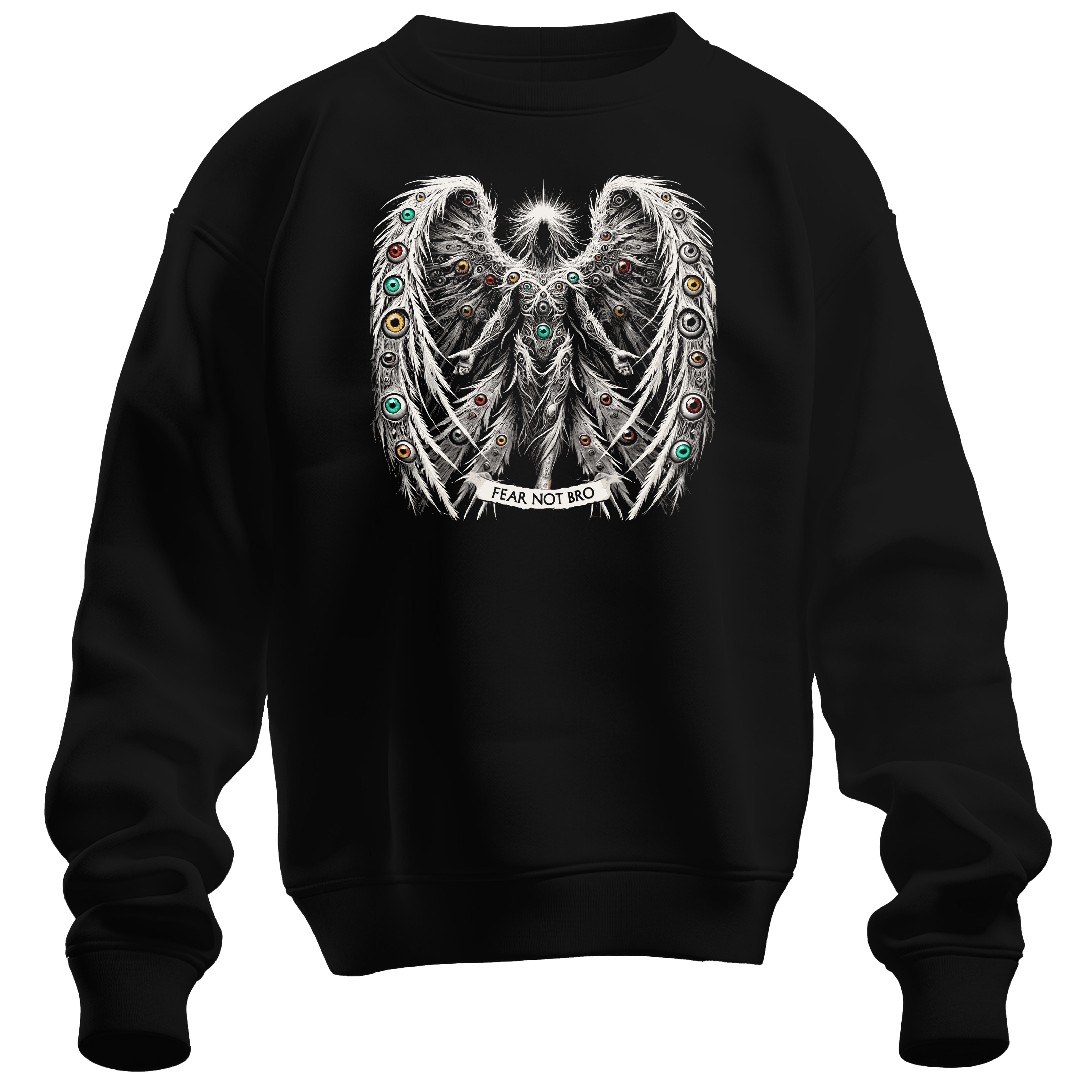 Fear Not Bro - Sweatshirt