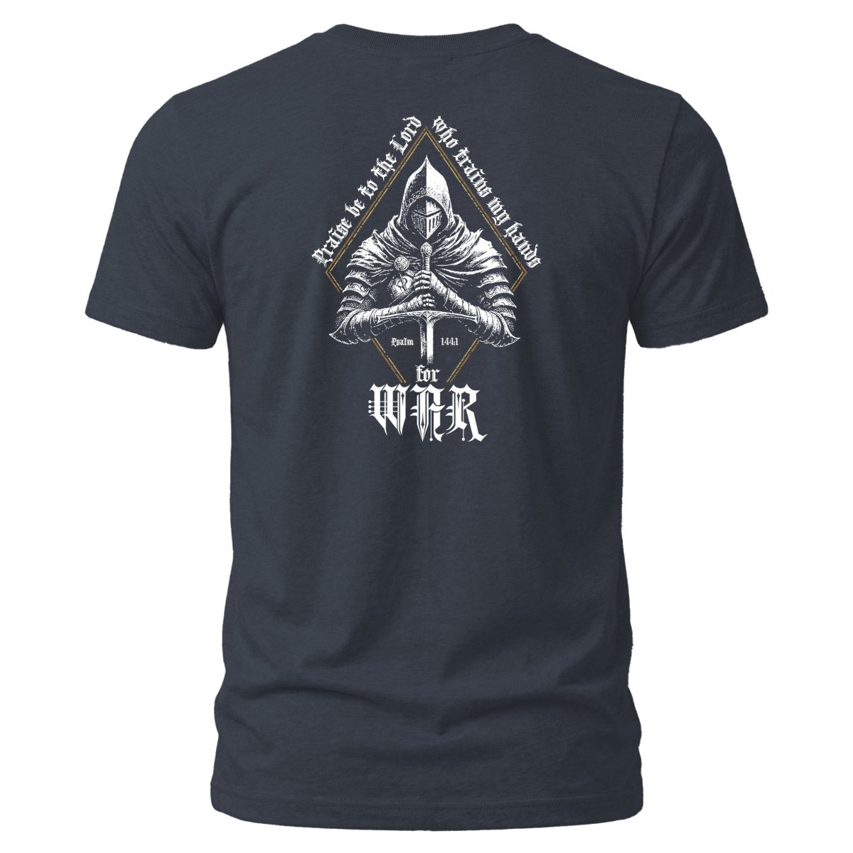 Shirt - War - Tee - The Reformed Sage - reformed - reformed_gifts - christian_gifts