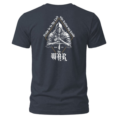 Shirt - War - Tee - The Reformed Sage - reformed - reformed_gifts - christian_gifts